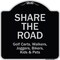 Signmission Designer Series Sign-Share The Road, Black & Silver Heavy-Gauge Aluminum, 18" x 18", BS-1818-9892 A-DES-BS-1818-9892 - alternate 1